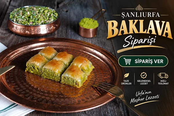 Şanlıurfa Baklava Siparişi